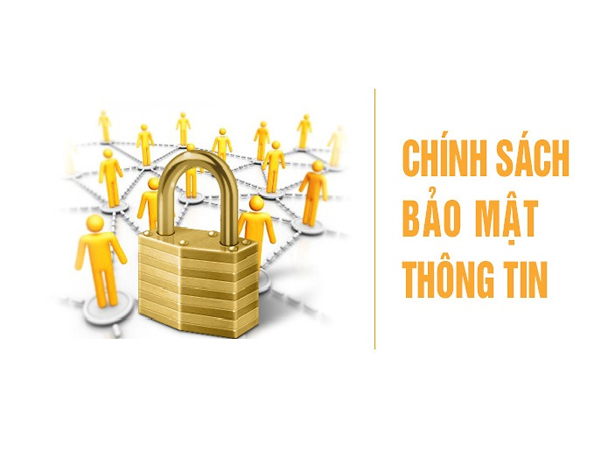 Chính sách bảo mật thông tin